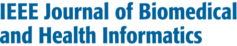 IEEE Journal of Biomedical and Health Informatics